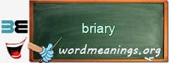 WordMeaning blackboard for briary